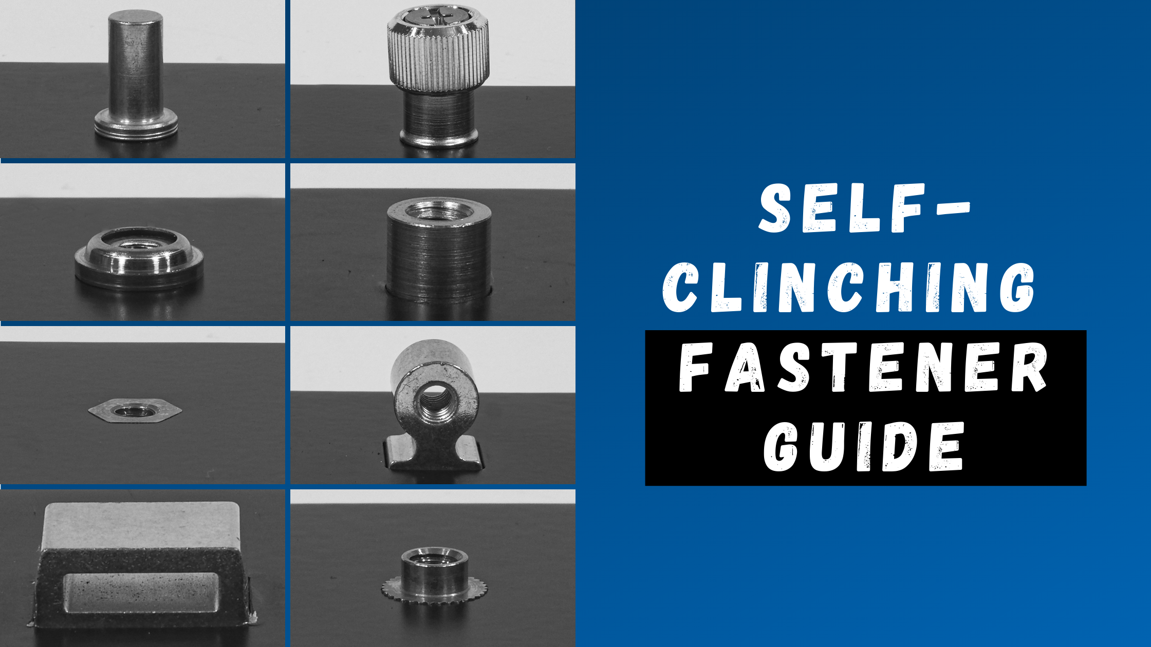 Self-Clinching Fasteners Guide